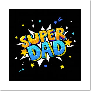 Super Dad Posters and Art